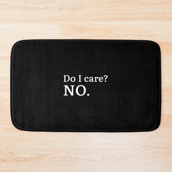 Item preview, Do I care? NO. (white version) designed and sold by Hi-kari.