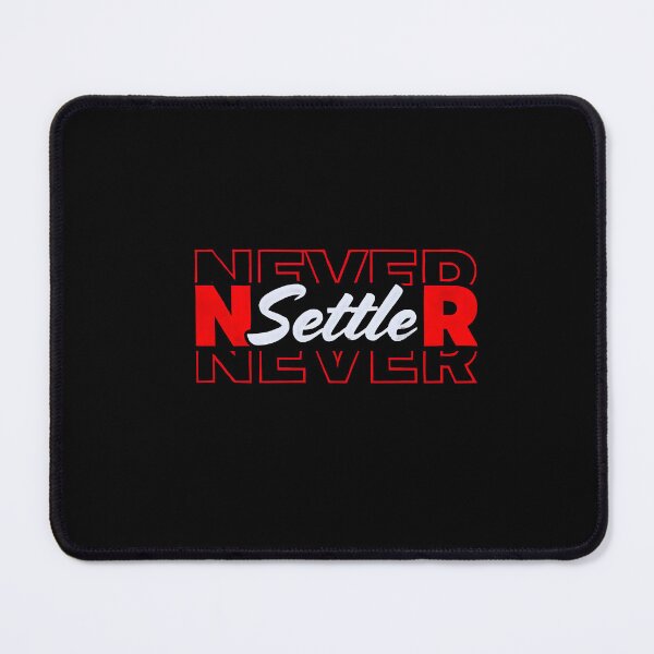 Item preview, NEVER Settle NEVER – Bold Motivational  designed and sold by ArteeInnovation.