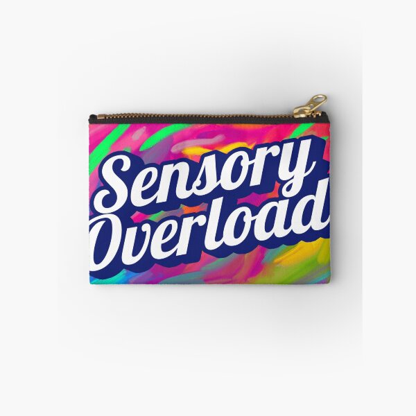 Item preview, Sensory Overload designed and sold by GeoGoose.