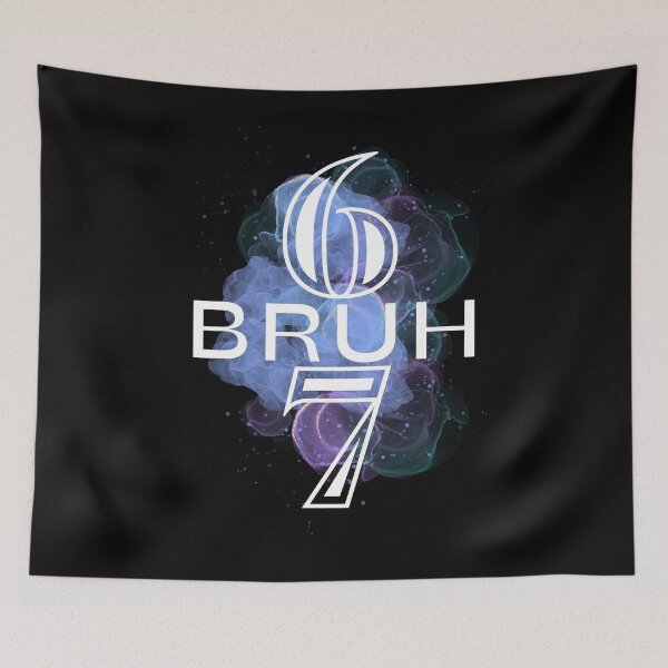 Item preview, Six Seven Bruh.Funny Meme Quote. Minimalist Text Design designed and sold by DekoTeka.