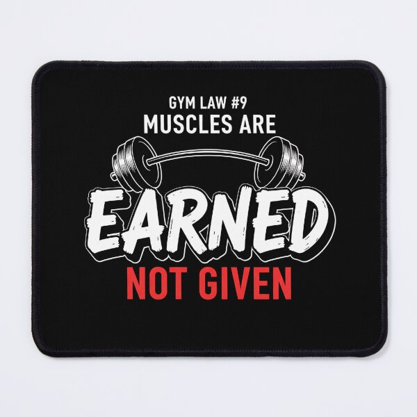 Item preview, Muscles Are Earned Not Given Gym Motivation Quote designed and sold by Joyful-Park.