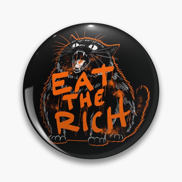 Item preview, Eat The Rich Orange Version designed and sold by KilkennyCat Art.