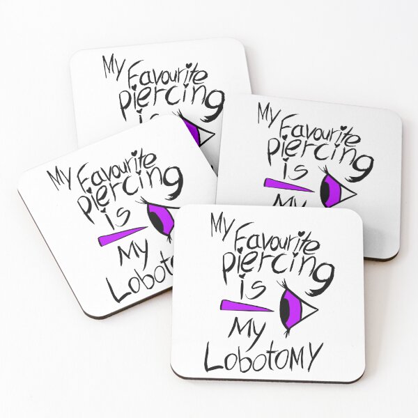 Item preview, 'My Favourite piercing is my lobotomy designed and sold by SarahArundale.