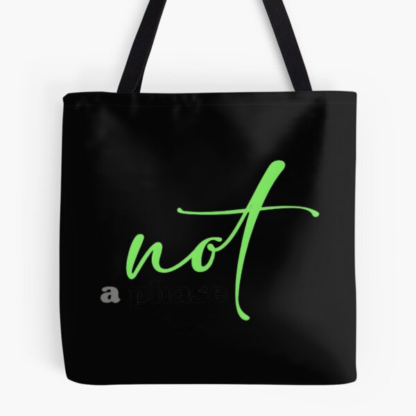Item preview, Not A Phase designed and sold by taranhb.