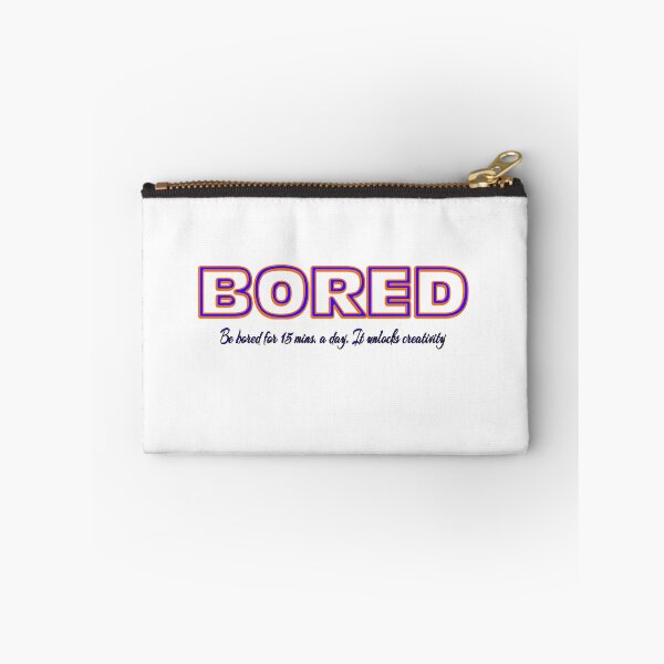 Item preview, Be Bored Creativity designed and sold by santoshputhran.