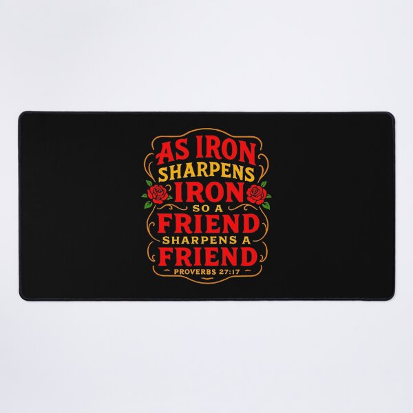 Item preview, Proverbs 27:17 As Iron Sharpens Iron So A Friend Sharpens A Friend designed and sold by plushism.