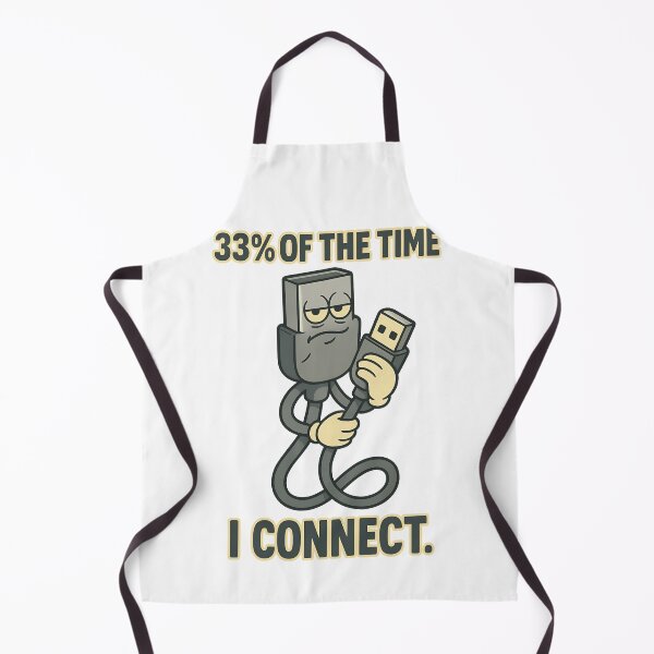 Item preview, 33 Percent of the Time I Connect Funny USB Design designed and sold by TeeTimeTreasure.