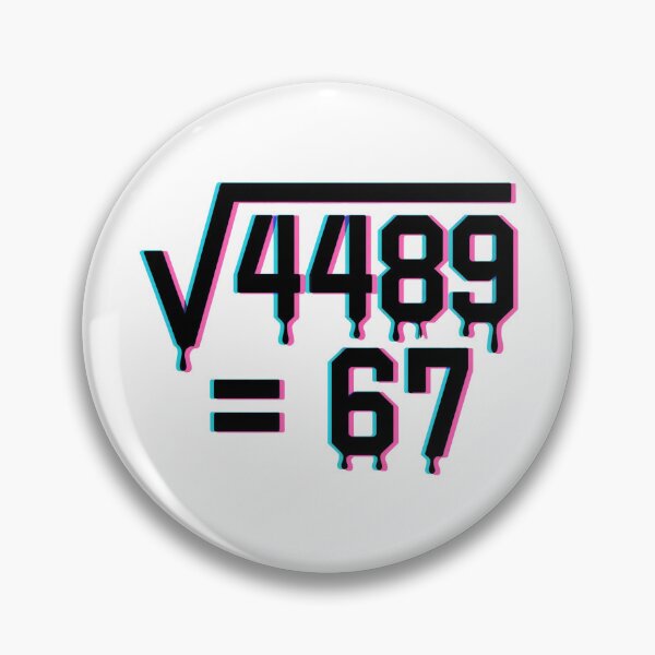 Item preview, Square Root 4489 = 67 designed and sold by WSPrintCrafter.