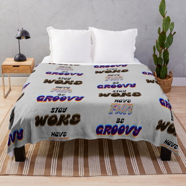 Item preview, Be GROOVY, stay, WOKE, have FUN. designed and sold by KyeIsFly.