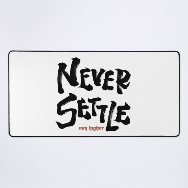 Item preview, Never settle aim higher Japanese style calligraphy art designed and sold by Necokite.