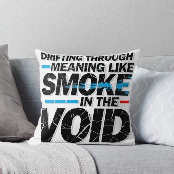 Item preview, Drifting Through Meaning Like Smoke In The Void designed and sold by KLERIKSTORE.
