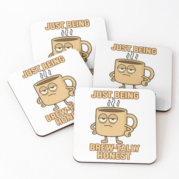 Item preview, Just Being Brew-tally Honest Funny Coffee Mug Design designed and sold by TeeTimeTreasure.