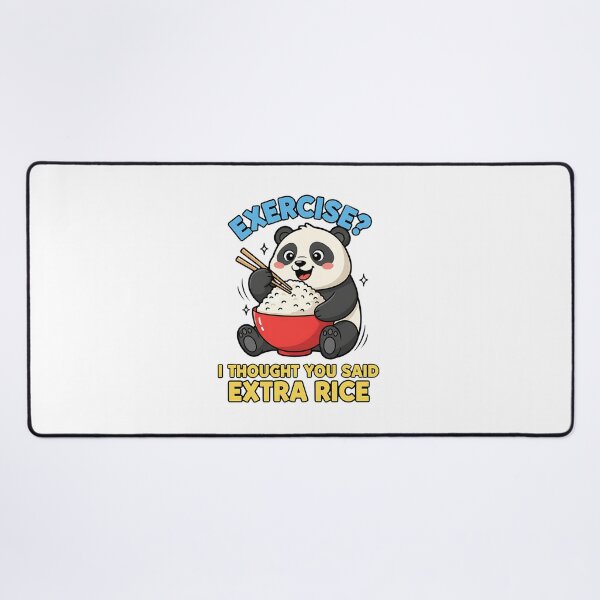 Item preview, Exercise I Thought You Said Extra Rice - Funny Panda designed and sold by Joyful-Park.