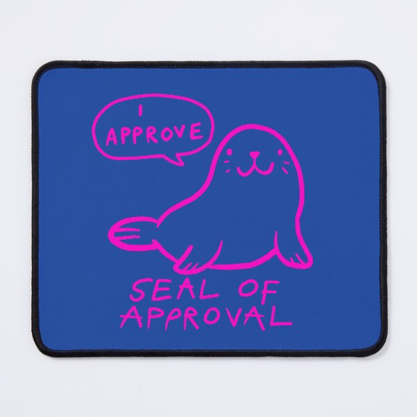 Item preview, Seal of Approval - Pink designed and sold by PickledjoArt.