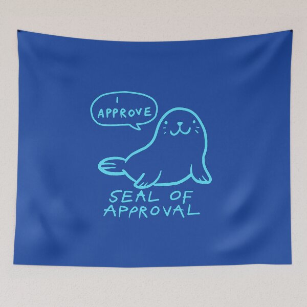 Item preview, Seal of Approval - blue designed and sold by PickledjoArt.
