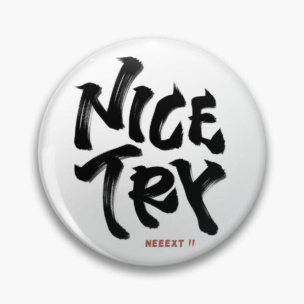 Item preview, Nice try neeext Japanese style calligraphy art designed and sold by Necokite.