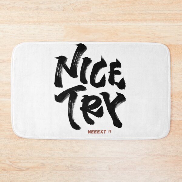 Item preview, Nice try neeext Japanese style calligraphy art designed and sold by Necokite.