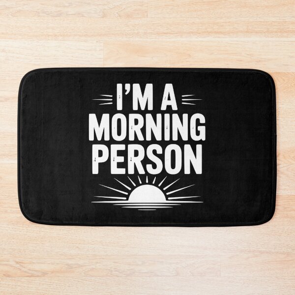 Item preview, I’m a Morning Person designed and sold by Frank Ring.