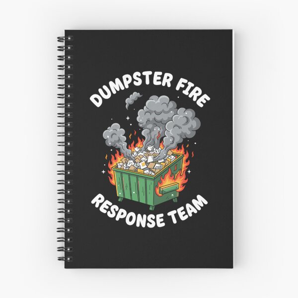 Item preview, Dumpster Fire Response Team Funny Meme designed and sold by Mason-Pride.