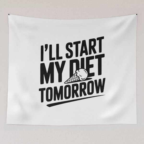 Item preview, I’ll Start My Diet Tomorrow designed and sold by Frank Ring.
