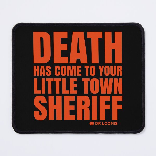Item preview, HALLOWEEN movie quote - John Carpenter - Death has come... designed and sold by MonsieurDagon.