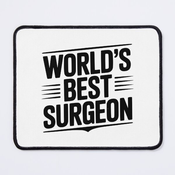Item preview, World’s Best Surgeon designed and sold by Frank Ring.