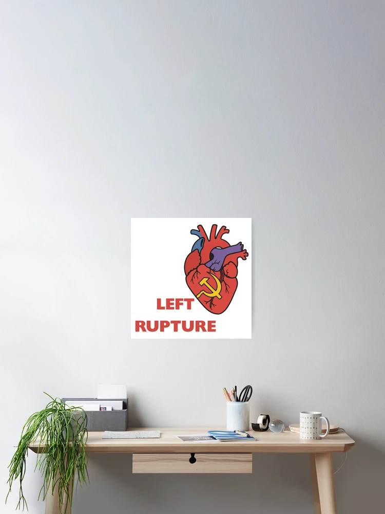 Thumbnail 2 of 3, Poster, Left Rupture designed and sold by ReFuture.