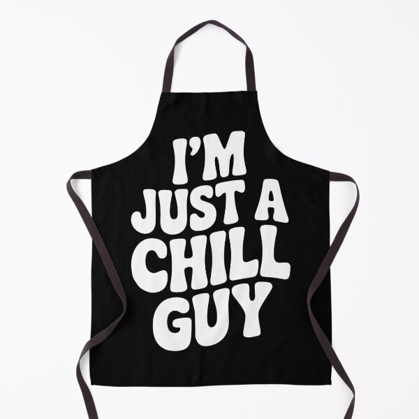 Item preview, I’m Just a Chill Guy designed and sold by Frank Ring.