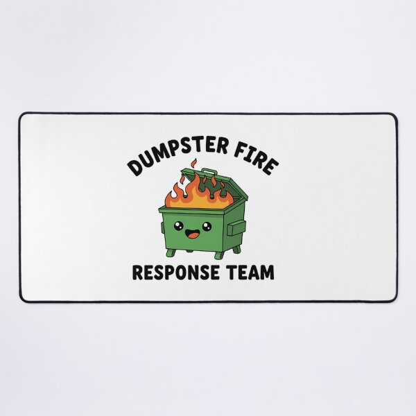 Item preview, Dumpster Fire Response Team designed and sold by Mason-Pride.