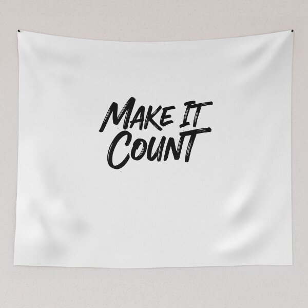 Item preview, Make It Count – Bold Brush Script Streetwear Quote | Motivational Typography designed and sold by Happyfreedom.