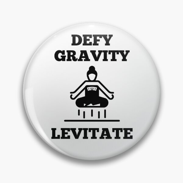 Artikelvorschau, DEFY GRAVITY - LEVITATE (Physik 101) mit schwarzem Text. entworfen und verkauft von MPC-Mince-Pies.