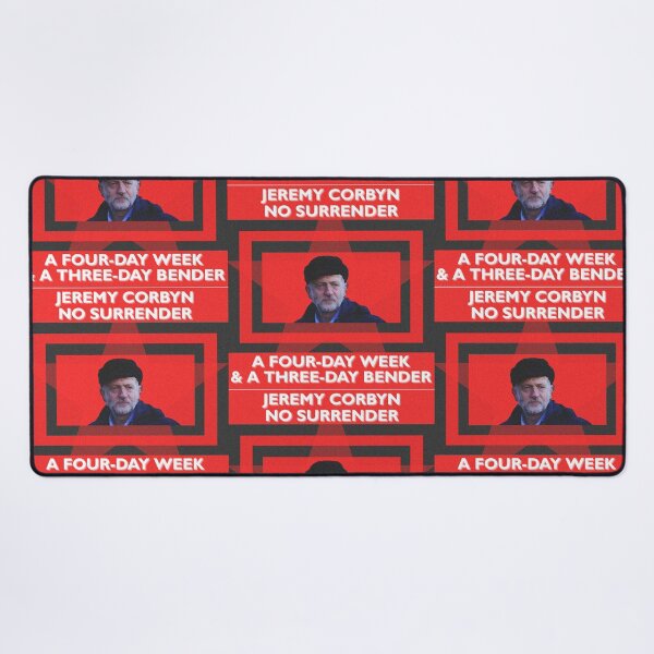 Item preview, Jeremy Corbyn No Surrender a Four Day Week and a Three Day Bender designed and sold by ReFuture.