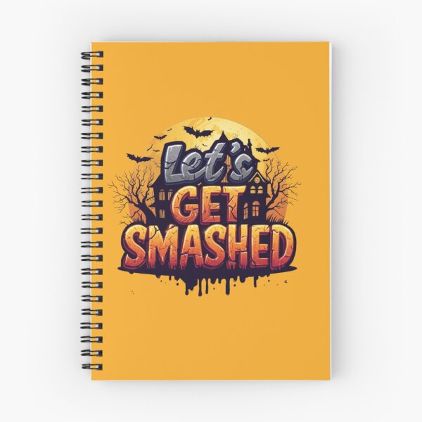 Item preview, Let’s Get Smashed – Haunted Halloween Vibes designed and sold by tareankush.