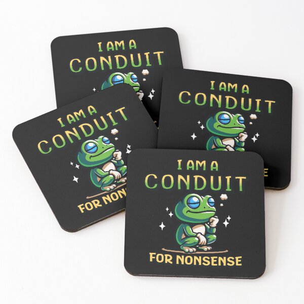Item preview, I Am a Conduit for Nonsense designed and sold by dudelinart.
