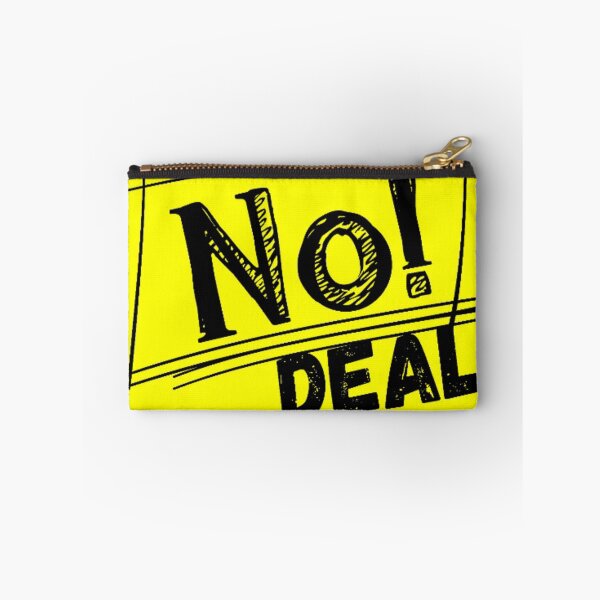 Item preview, NO DEAL designed and sold by DEZINOMANIA.