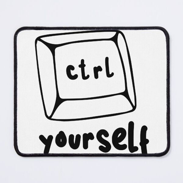 Item preview, Ctrl yourself designed and sold by DeMineArts.