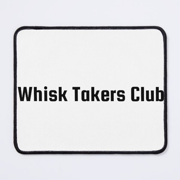 Item preview, Whisk Takers Club designed and sold by Ninjacatoff.