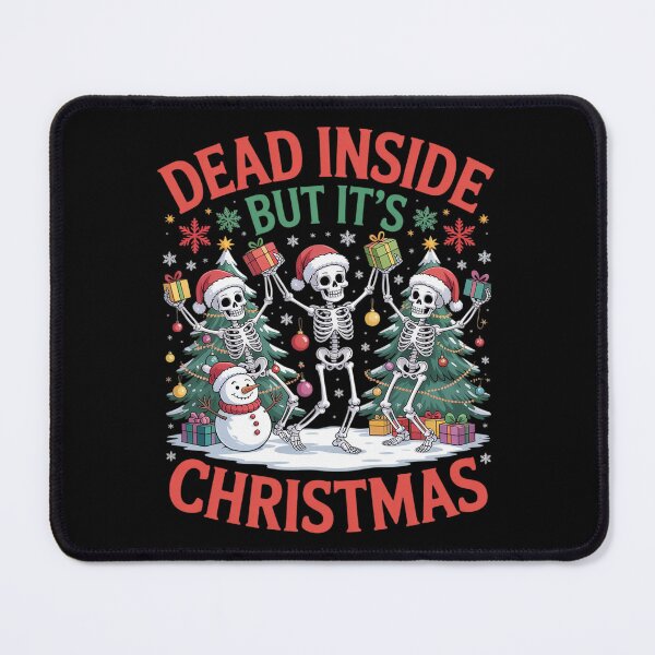 Item preview, Skeleton When You're Dead Inside but It's Christmas Skeleton designed and sold by DrewLeuschke.