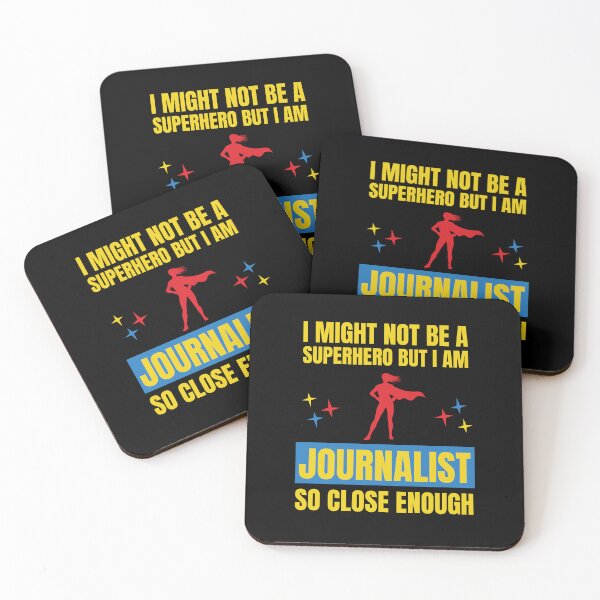 Item preview, I Might Not Be a Superhero But I Am a Journalist so close designed and sold by snowry.