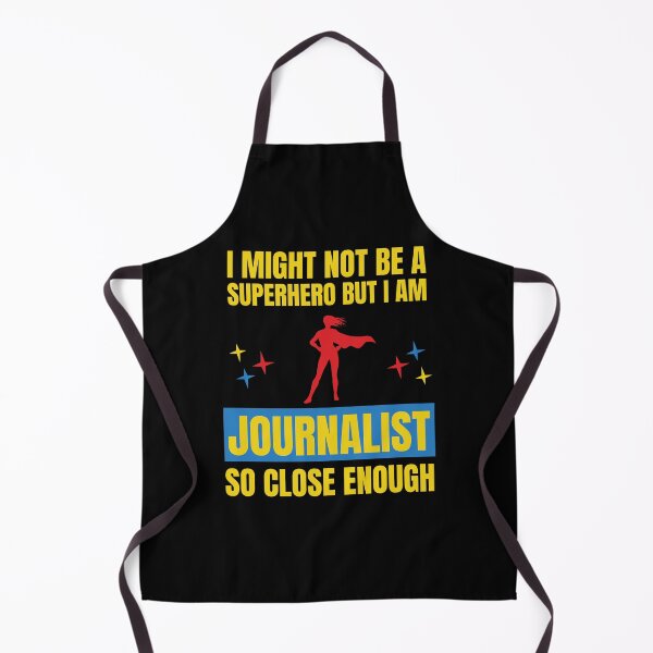 Item preview, I Might Not Be a Superhero But I Am a Journalist so close designed and sold by snowry.