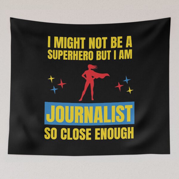 Item preview, I Might Not Be a Superhero But I Am a Journalist so close designed and sold by snowry.