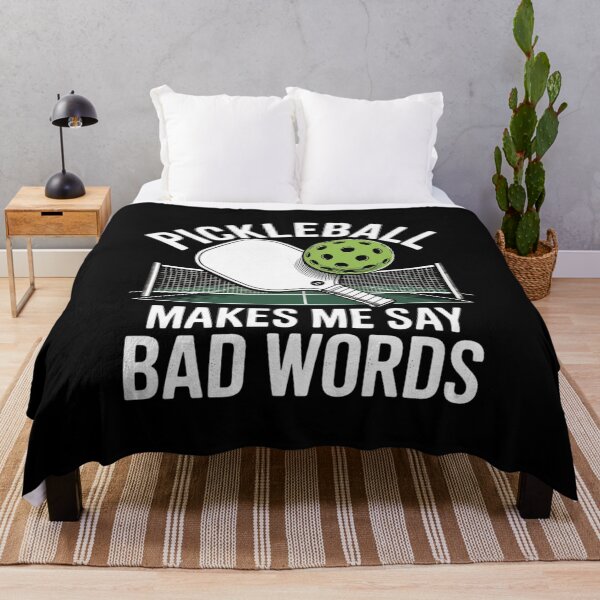Item preview, Pickleball Makes Me Say Bad Words Paddle Ball Players designed and sold by THagBlue.