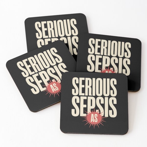 Item preview, Serious as Sepsis Christmas designed and sold by DrewLeuschke.