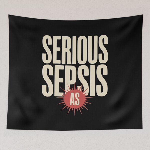 Item preview, Serious as Sepsis Christmas designed and sold by DrewLeuschke.