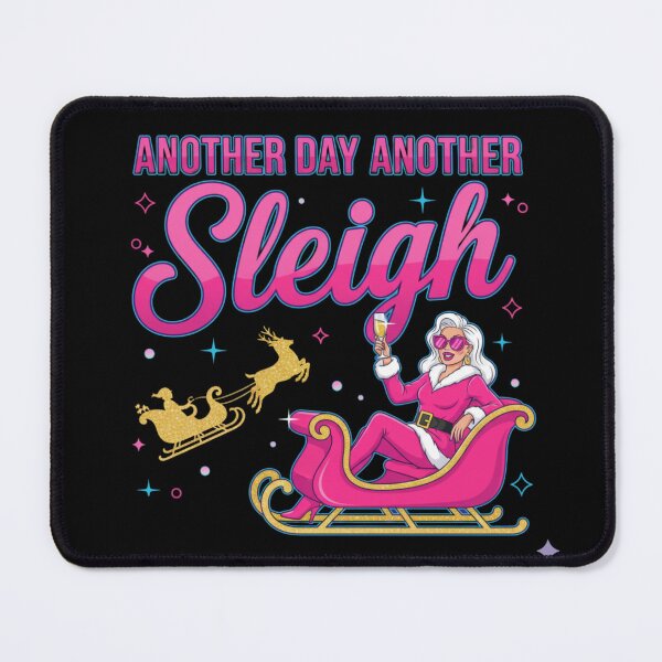 Item preview, Another Day, Another Sleigh Mrs. Claus designed and sold by Seeding Serendipity.