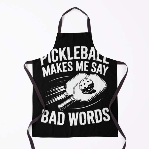 Item preview, Pickleball Makes Me Say Bad Words Pickleball Players4 designed and sold by THagBlue.