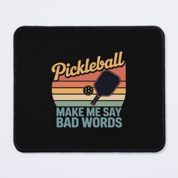 Item preview, Pickleball Makes Me Say Bad Words Pickleball Players5 designed and sold by THagBlue.