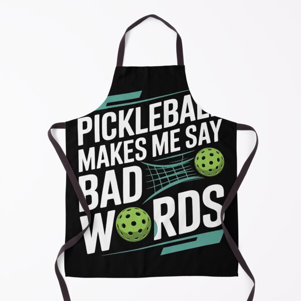 Item preview, Pickleball Makes Me Say Bad Words with Paddle and Ball designed and sold by THagBlue.