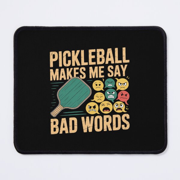 Item preview, Pickleball makes me say bad words2 designed and sold by THagBlue.