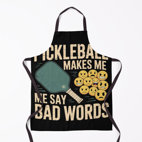 Item preview, Pickleball makes me say bad words8 designed and sold by THagBlue.